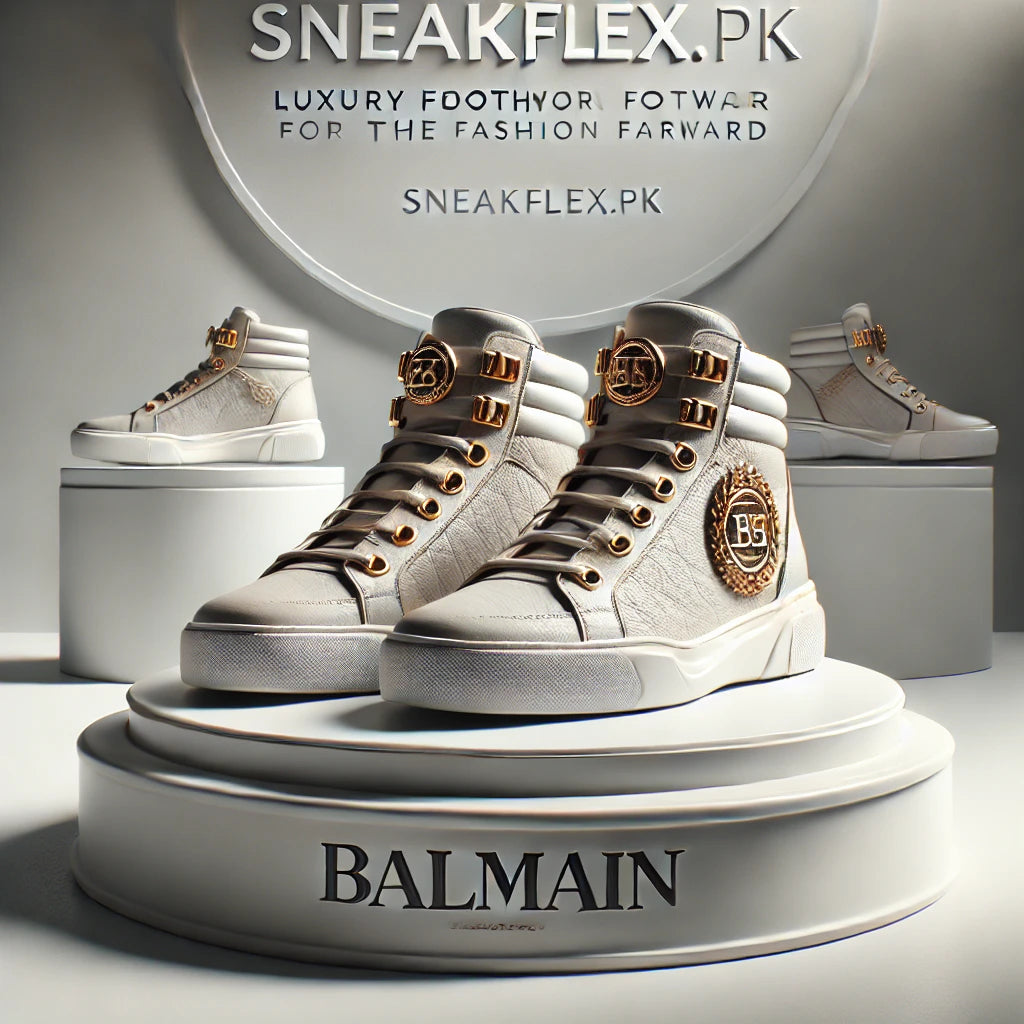 Buy Balmain Shoes at Sneakflex.pk Luxury Footwear for the Fashion Forward
